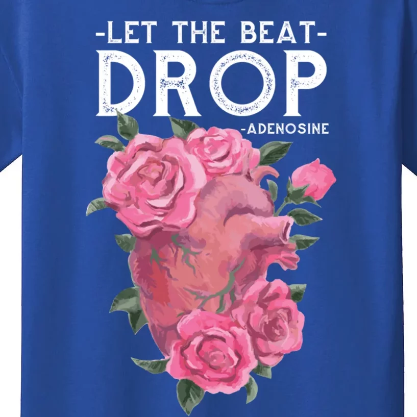 Let The Beat Drop Adenosine Cardiac Nurse Gift Kids T-Shirt