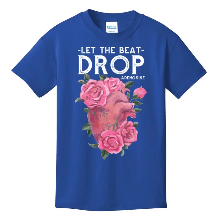 Let The Beat Drop Adenosine Cardiac Nurse Gift Kids T-Shirt