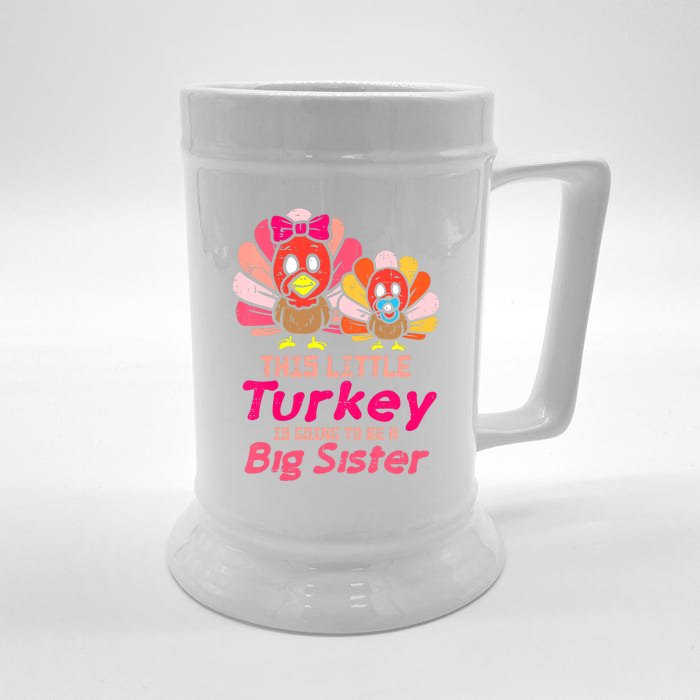 Little Turkey Big Cute Sister Fall Season Thanksgiving Front & Back Beer Stein