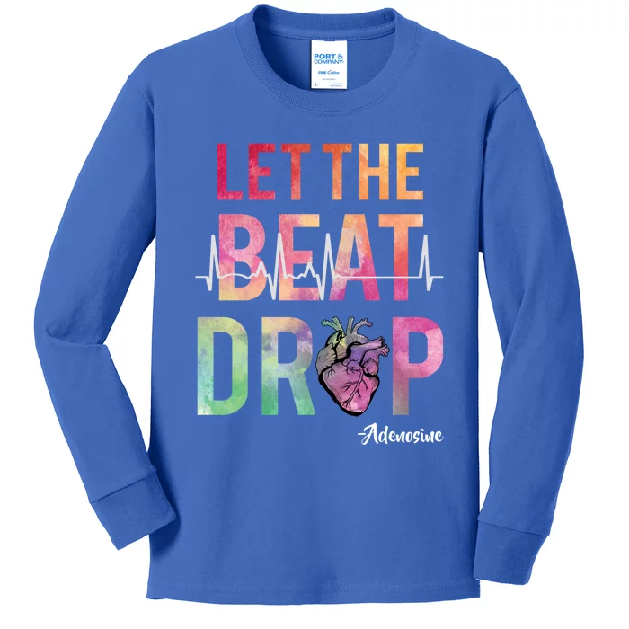 Let The Beat Drop Adenosine Funny Rn Nurses Heartbeat Cute Gift Kids Long Sleeve Shirt