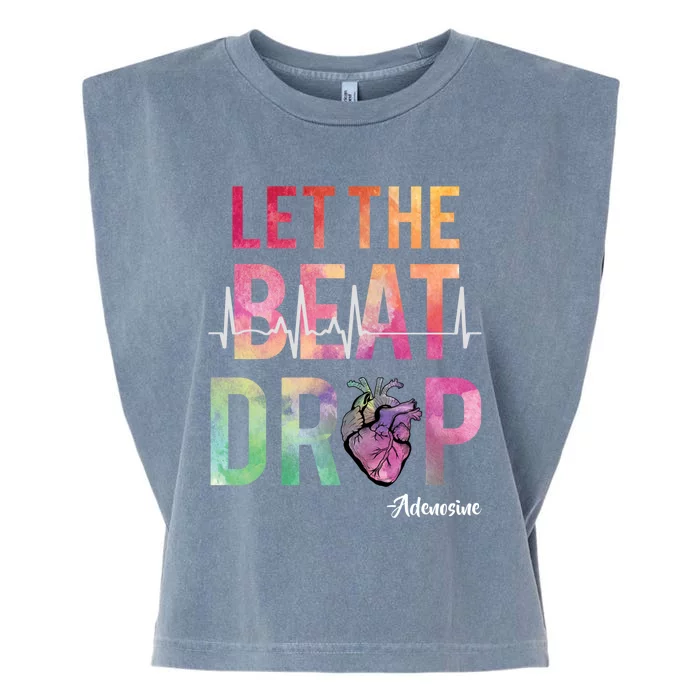 Let The Beat Drop Adenosine Funny Rn Nurses Heartbeat Cute Gift Garment-Dyed Women's Muscle Tee