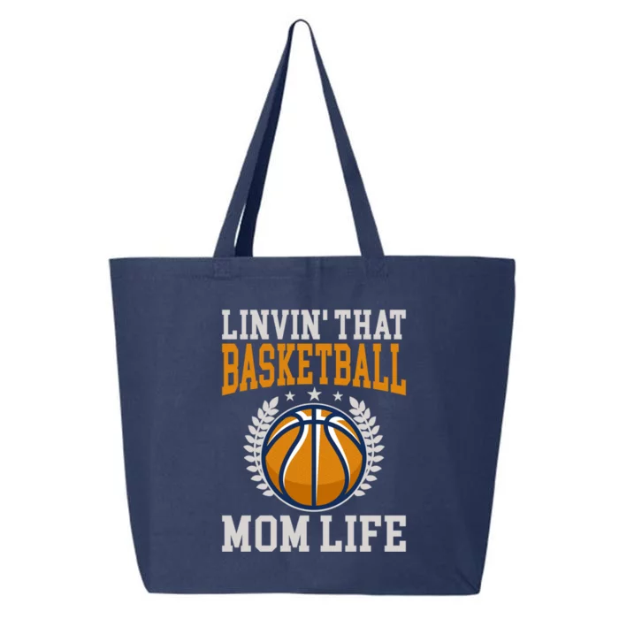 Livin That Basketball Mom Life Cool Gift 25L Jumbo Tote