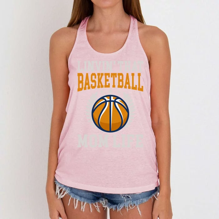 Livin That Basketball Mom Life Cool Gift Women's Knotted Racerback Tank