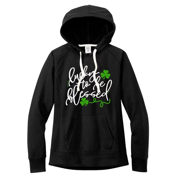 Lucky To Be Blessed Women's Fleece Hoodie