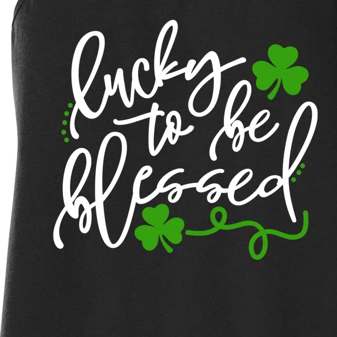 Lucky To Be Blessed Women's Racerback Tank