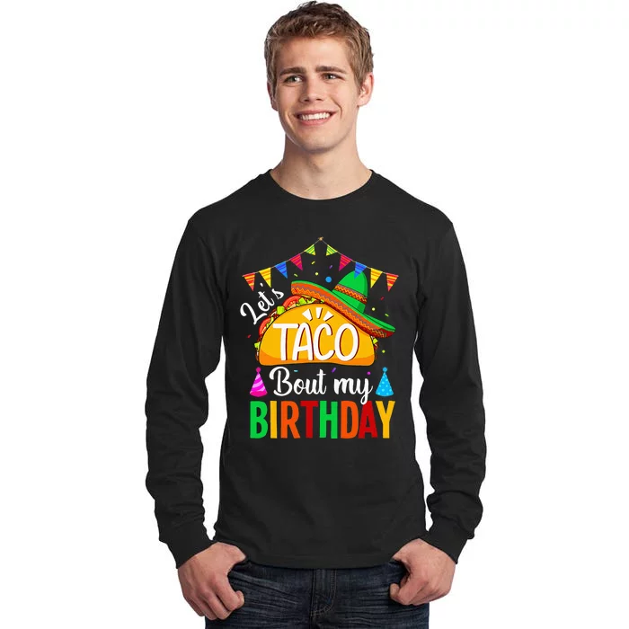 Lets Taco Bout My Birthday Cinco De Mayo Tacos Kids Tall Long Sleeve T-Shirt