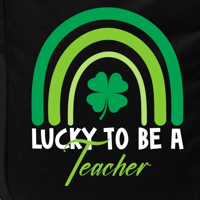 Lucky To Be A Teacher St Patricks Day Impact Tech Backpack