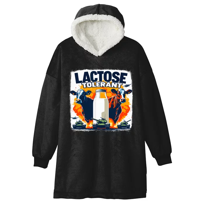 Lactose Tolerant Bold Statement Meme Funny 09r98m Hooded Wearable Blanket