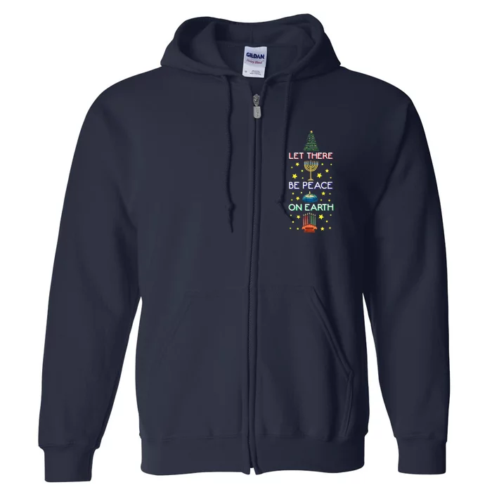 Let There Be Peace On Earth, Jewish Christmas Hanukkah Tees Full Zip Hoodie