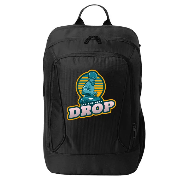 Let The Beat Drop For Dance Club And Festivals Fans Retro Great Gift City Backpack