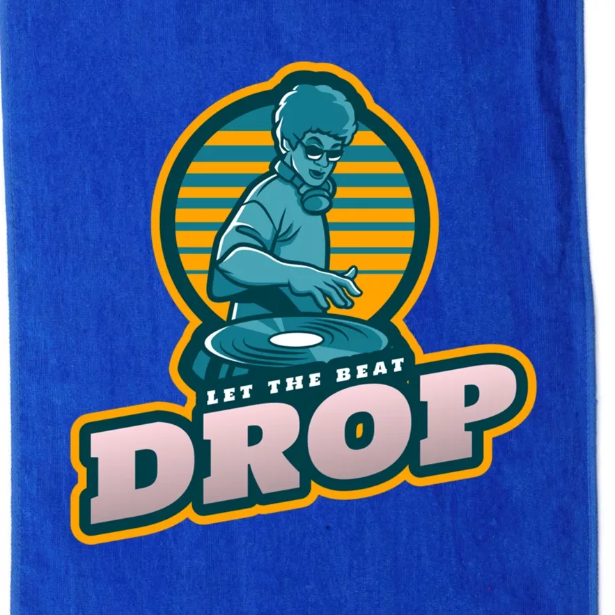 Let The Beat Drop For Dance Club And Festivals Fans Retro Great Gift Platinum Collection Golf Towel