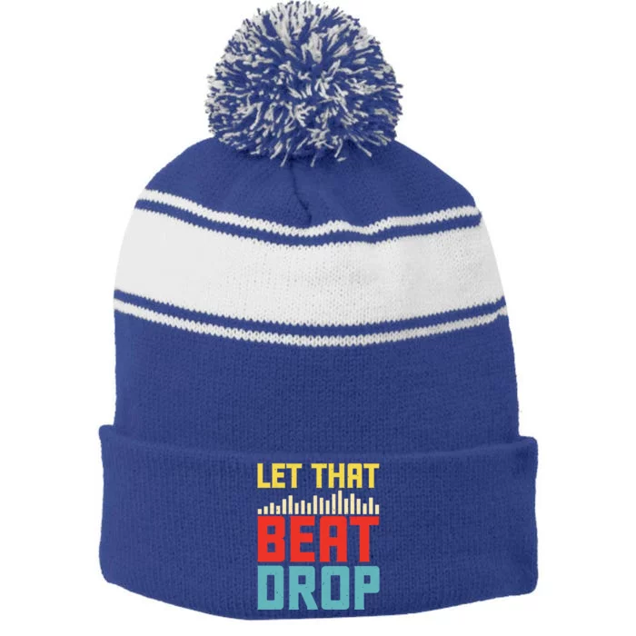 Let That Beat Drop Beats Beat Makers Music Producer Dad Gift Stripe Pom Pom Beanie