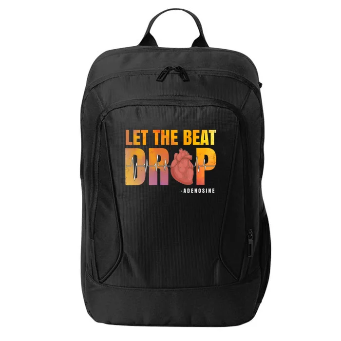 Let The Beat Drop Adenosine Graphic Nurse Gift Print Gift City Backpack