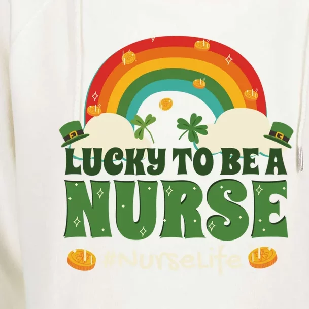 Lucky To Be A Nurse Saint Patricks Day Nursing Rainbow Gift Womens Funnel Neck Pullover Hood