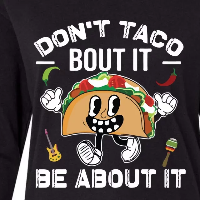 Lets Taco Bout Cinco De Mayo Funny Tacos Lover Womens Cotton Relaxed Long Sleeve T-Shirt