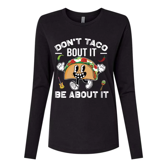 Lets Taco Bout Cinco De Mayo Funny Tacos Lover Womens Cotton Relaxed Long Sleeve T-Shirt