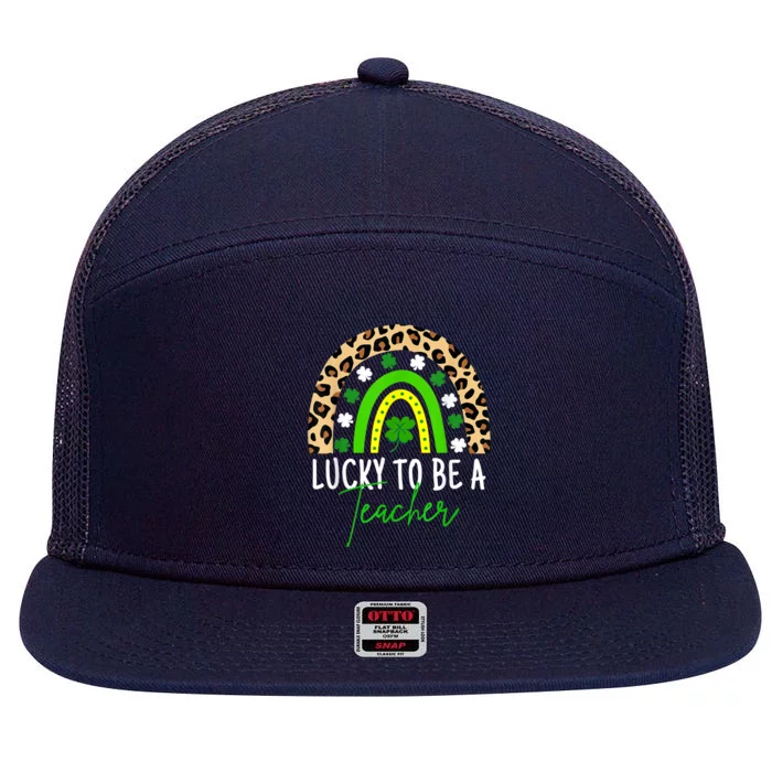 Lucky To Be A Teacher Rainbow Teacher St Patricks Day 7 Panel Mesh Trucker Snapback Hat