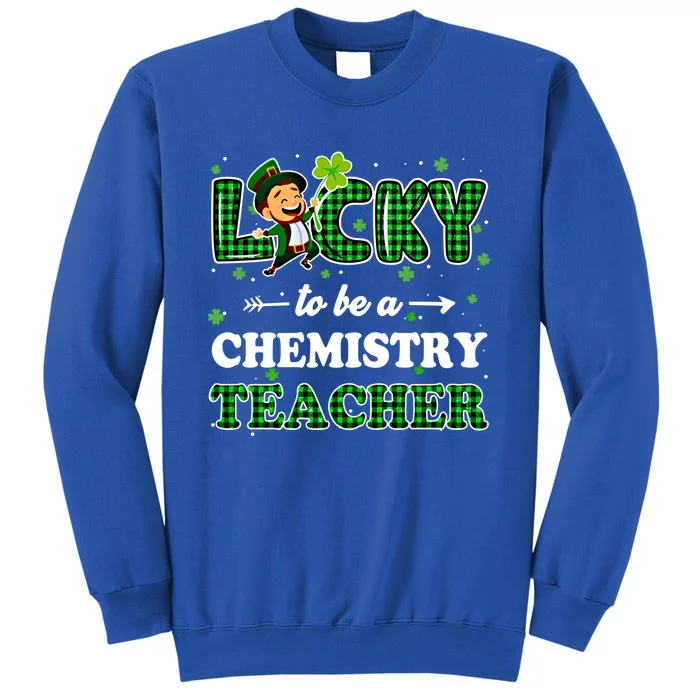 Lucky To Be Chemistry Teacher St Patricks Day Leprechaun Cool Gift Sweatshirt