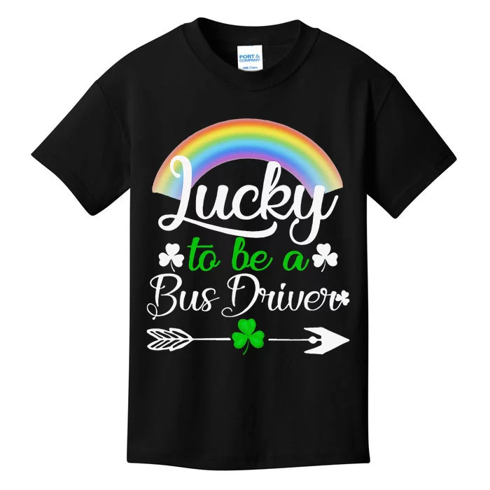 Lucky To Be A Bus Driver St Patrick's Day Bus Drivers Gift Kids T-Shirt