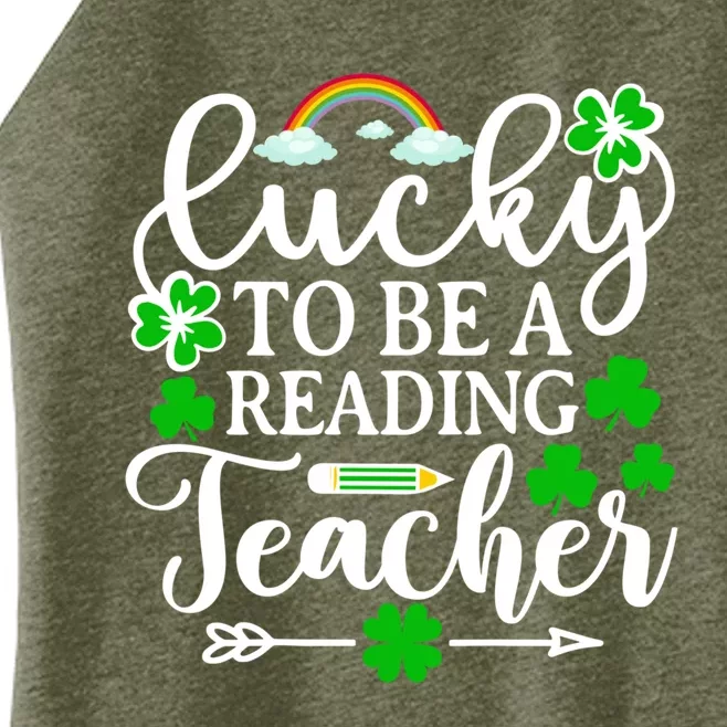 Lucky To Be A Reading Teacher Gift Funny St Patricks Day Gift Women’s Perfect Tri Rocker Tank