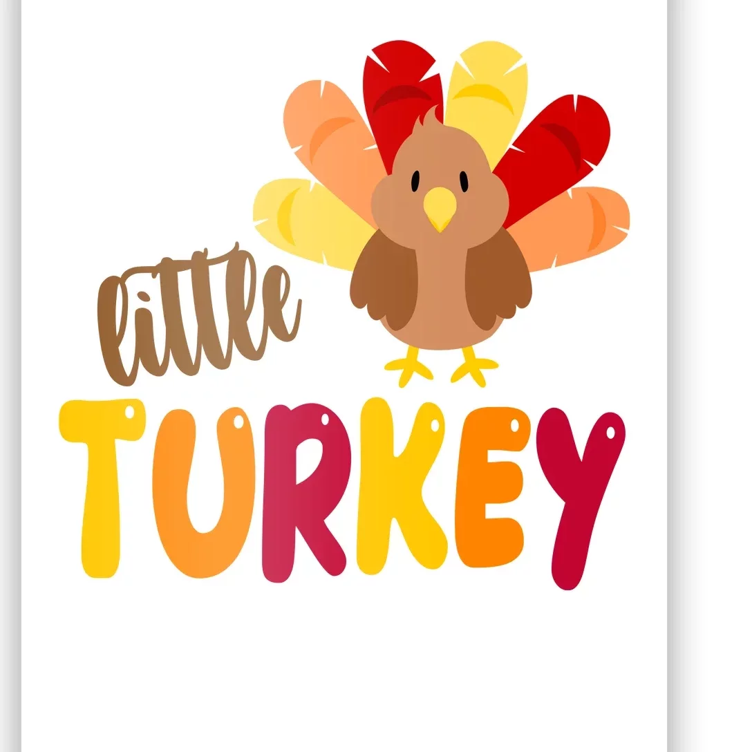 Little Turkey Cute Thanksgiving Holiday Poster