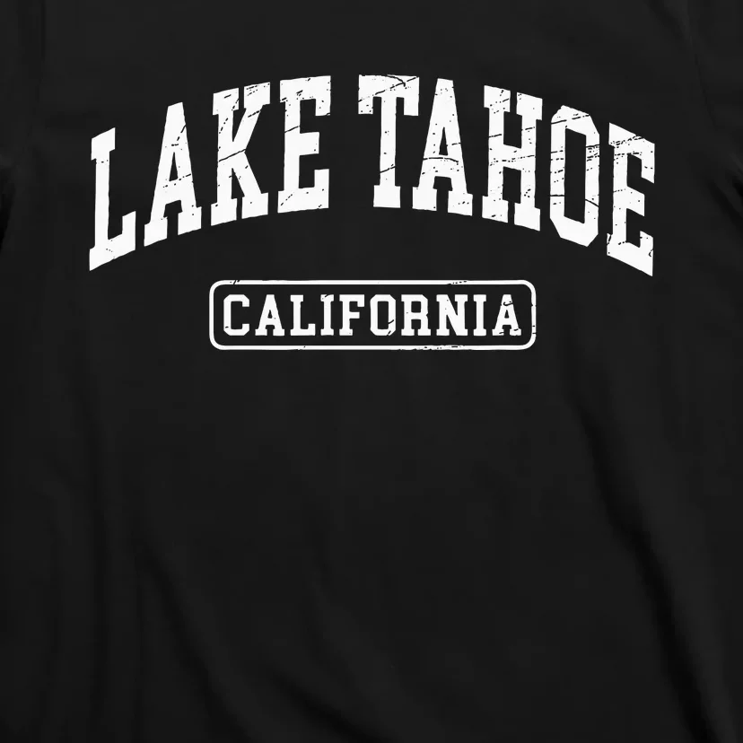 Lake Tahoe California Worn Design Style Classic T-Shirt