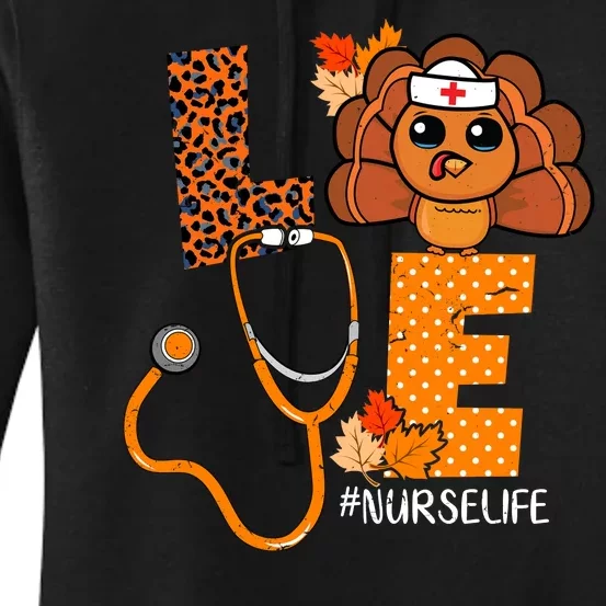 Love Thanksgiving Cute Nurse Life Women's Pullover Hoodie