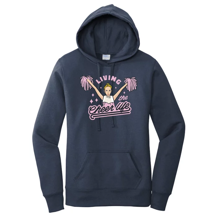 Living The Cheer Life Women's Pullover Hoodie