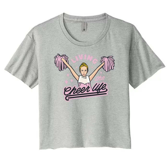 Living The Cheer Life Women's Crop Top Tee