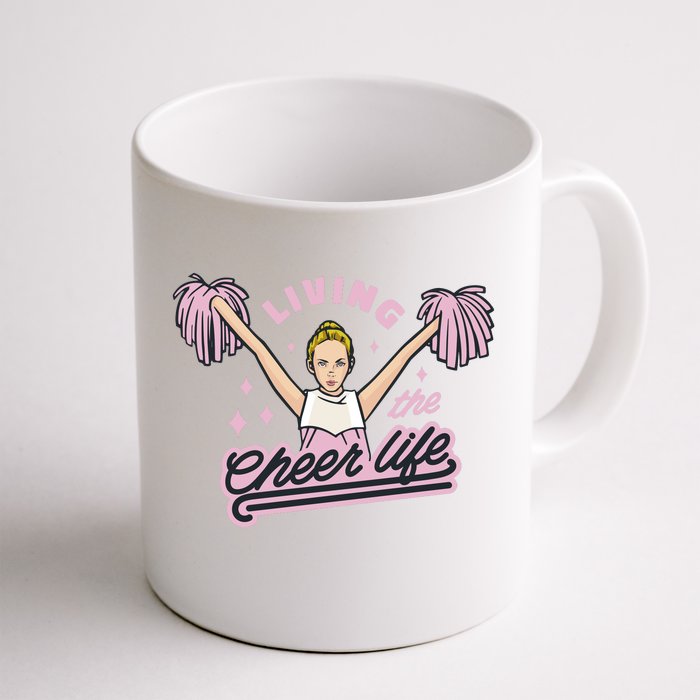 Living The Cheer Life Front & Back Coffee Mug