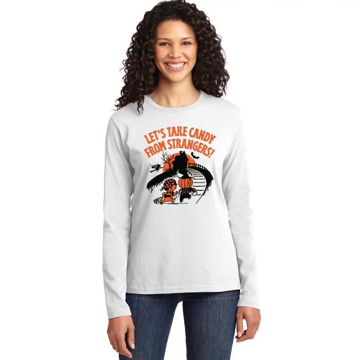 LetS Take Candy From Strangers Funny Halloween Ladies Long Sleeve Shirt