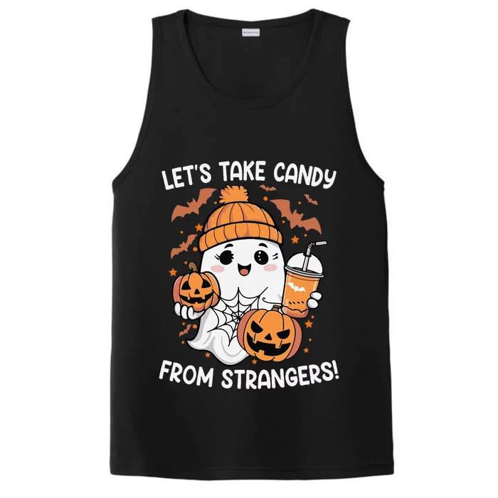 LetS Take Candy From Strangers Funny Halloween Performance Tank