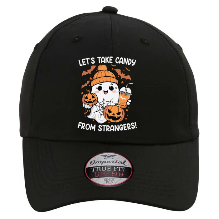 LetS Take Candy From Strangers Funny Halloween The Original Performance Cap