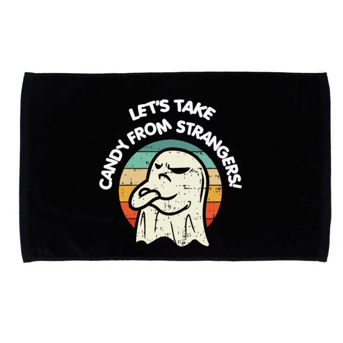 LetS Take Candy From Strangers Funny Halloween Microfiber Hand Towel