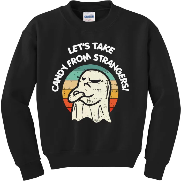 LetS Take Candy From Strangers Funny Halloween Kids Sweatshirt