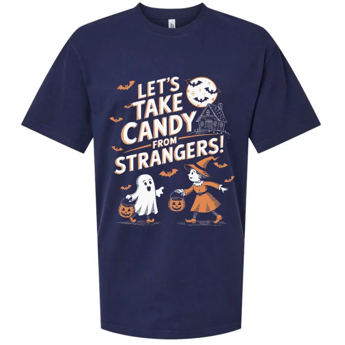 LetS Take Candy From Strangers Halloween Sueded Cloud Jersey T-Shirt