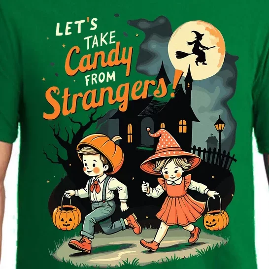 LetS Take Candy From Strangers Halloween Pajama Set