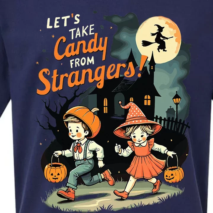 LetS Take Candy From Strangers Halloween Sueded Cloud Jersey T-Shirt