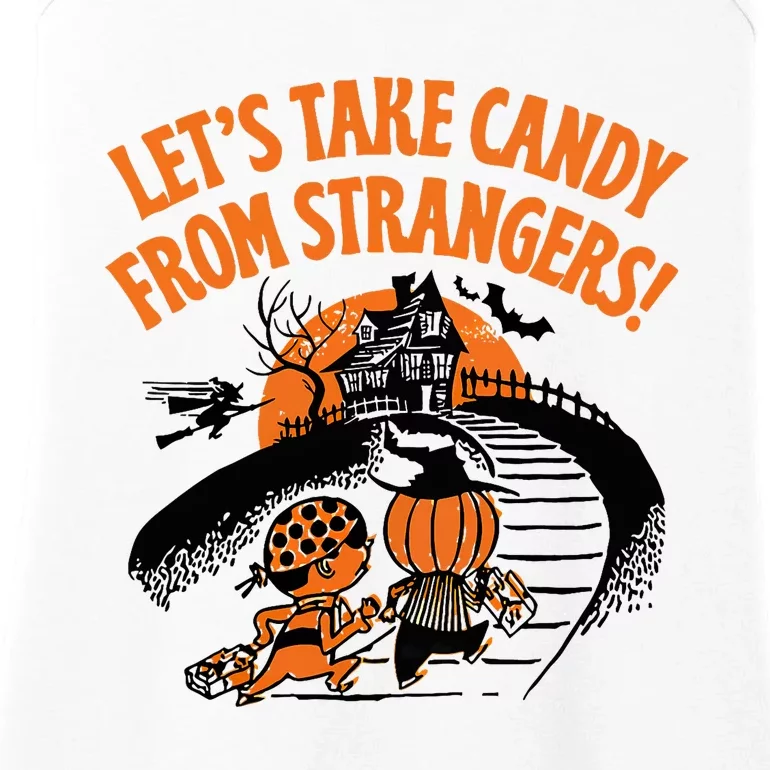 LetS Take Candy From Strangers Funny Halloween Ladies Essential Tank