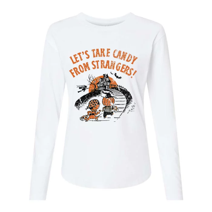 LetS Take Candy From Strangers Funny Halloween Womens Cotton Relaxed Long Sleeve T-Shirt