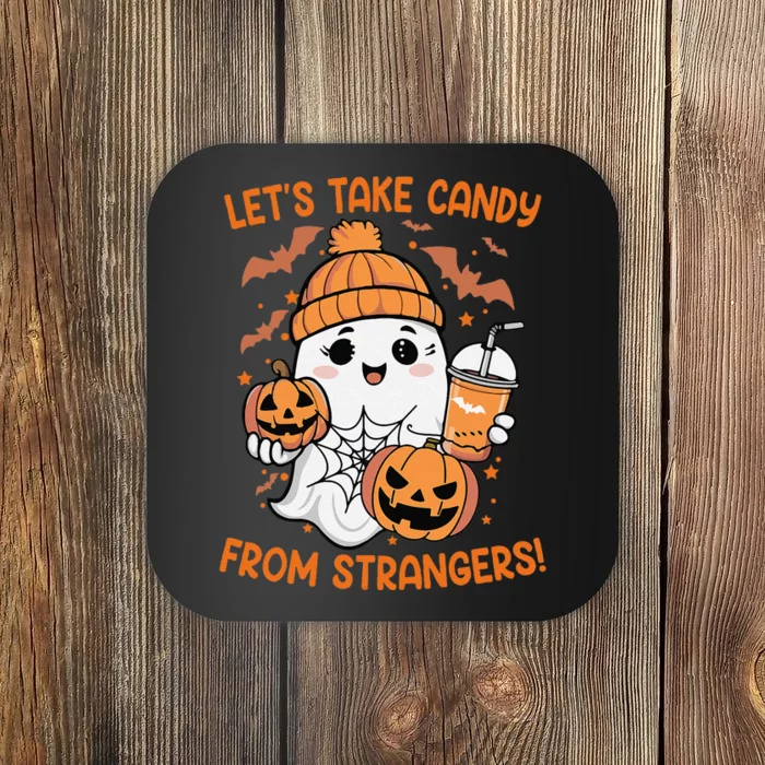 LetS Take Candy From Strangers Funny Halloween Coaster