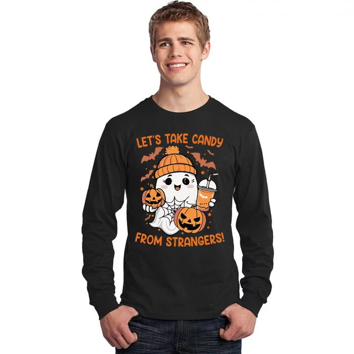 LetS Take Candy From Strangers Funny Halloween Tall Long Sleeve T-Shirt