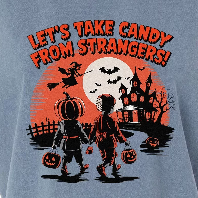 LetS Take Candy From Strangers Funny Halloween Garment-Dyed Women's Muscle Tee