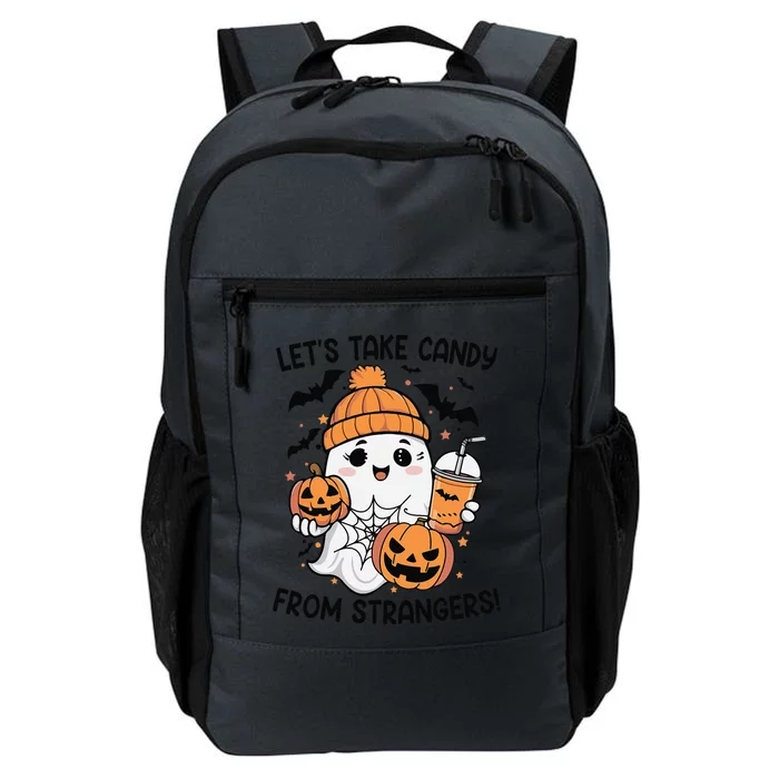 LetS Take Candy From Strangers Funny Halloween Daily Commute Backpack