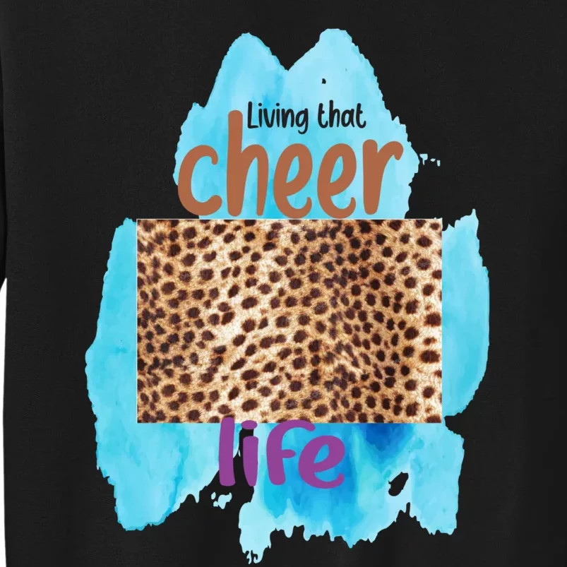 Living That Cheer Mom Life Tall Sweatshirt