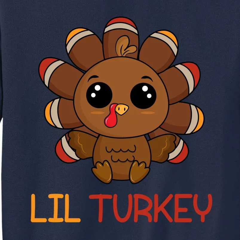 Lil Turkey Cute Thanksgiving Tall Sweatshirt