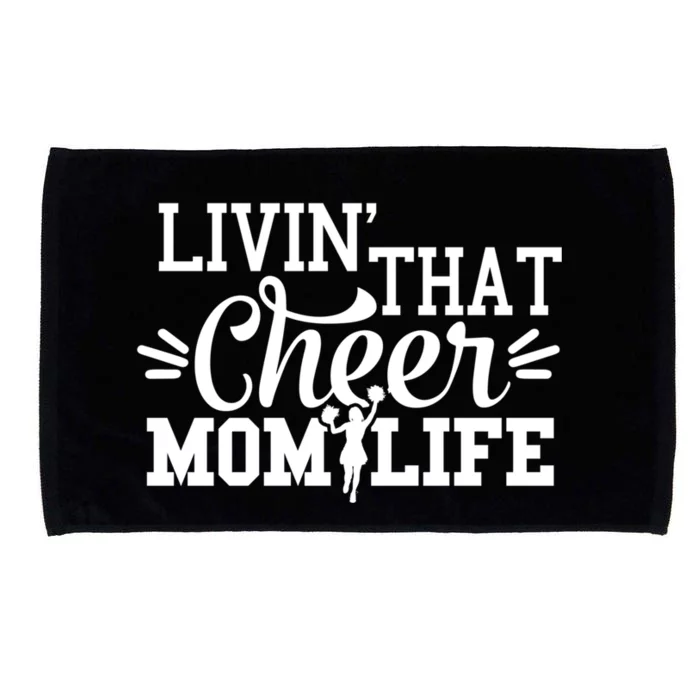 Livin That Cheer Mom Life Cheerleader Gift Microfiber Hand Towel