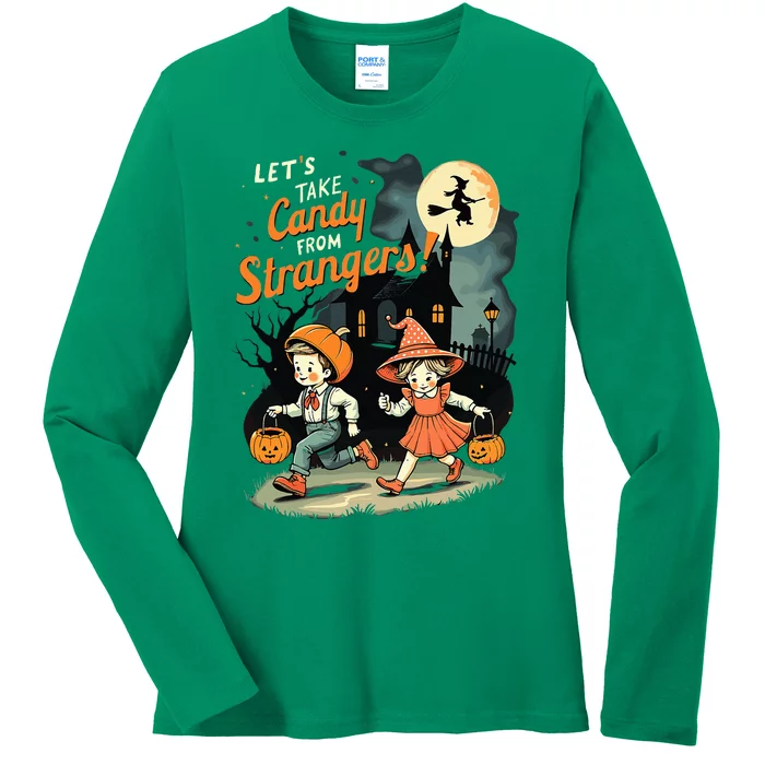 LetS Take Candy From Strangers Ladies Long Sleeve Shirt