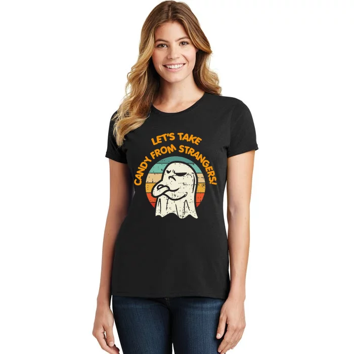 LetS Take Candy From Strangers Funny Halloween Women's T-Shirt