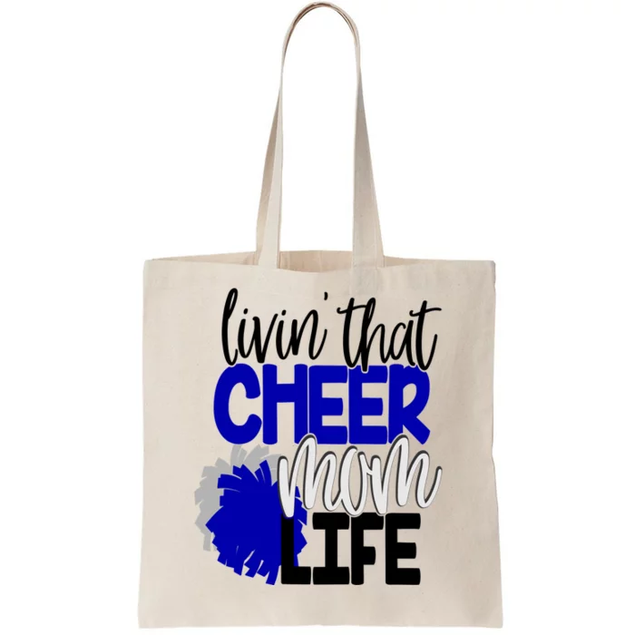 Livin That Cheer Mom Life Cheerleading Mother Cheerleader Gift Tote Bag